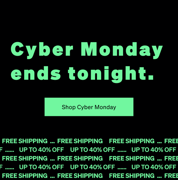 Cyber Monday ends tonight.