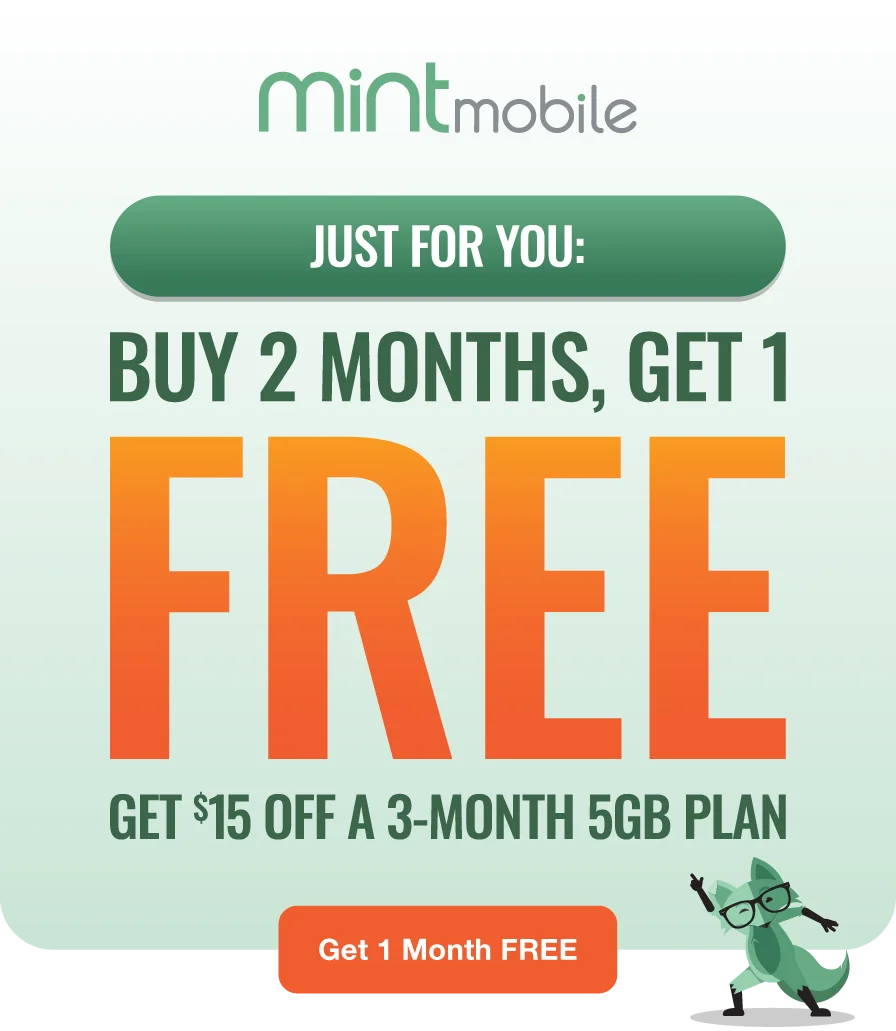 Just for you: Buy 2 Months, get 1 Free - Get $15 off a 3-Month 5GB Plan
