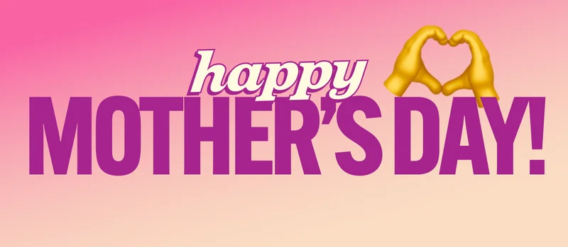 happy mothers day