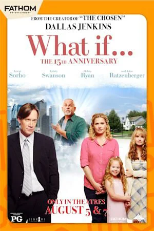WHAT IF... 15TH ANNIVERSARY