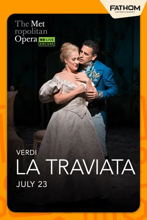 LA TRAVIATA: MET SUMMER ENCORE 2025