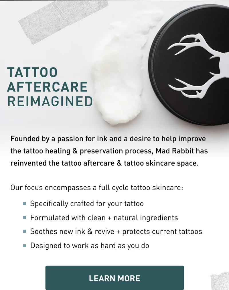 TATTOO CARE REIMAGINED | Our focus encompasses a full cycle tattoo skincare: LEARN MORE