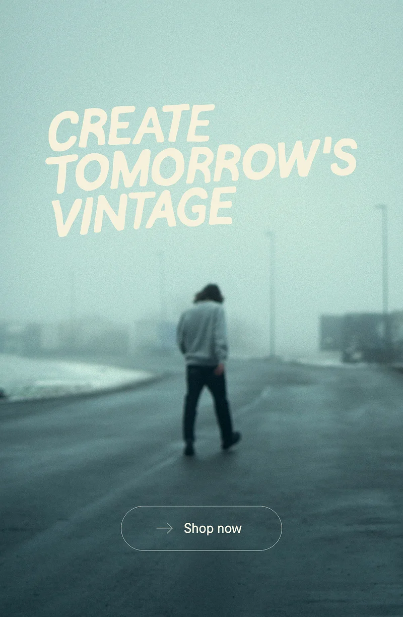 Create tomorrows vintage