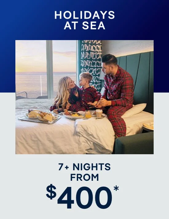 Holidays at Sea – 7+ Nights – Click to View Cruises & Book Now