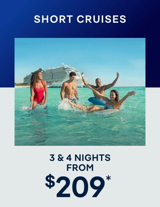 Short Cruises – 3 & 4 Nights – Click to View Cruises & Book Now