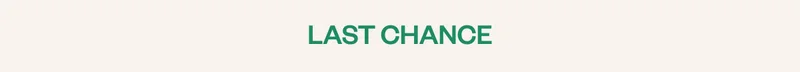 Last chance