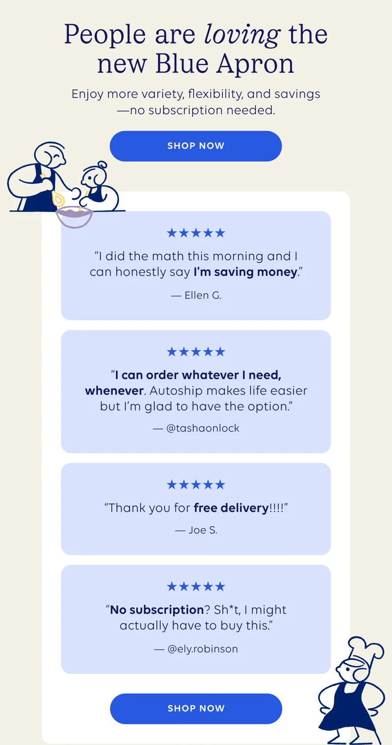 People are loving the new Blue Apron - Enjoy more variety, flexibility, and savings - no subscription needed. | SHOP NOW