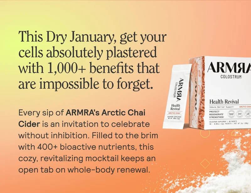 This Dry January, get your cells absolutely plastered with 1,000+ benefits that are impossible to forget. Every sip of AMA's Arctic Chai Cider is an invitation to celebrate without inhibition. Filled to the brim with 400+ bioactive nutrients, this cozy, revitalizing mocktail keeps an open tab on whole-body renewal.