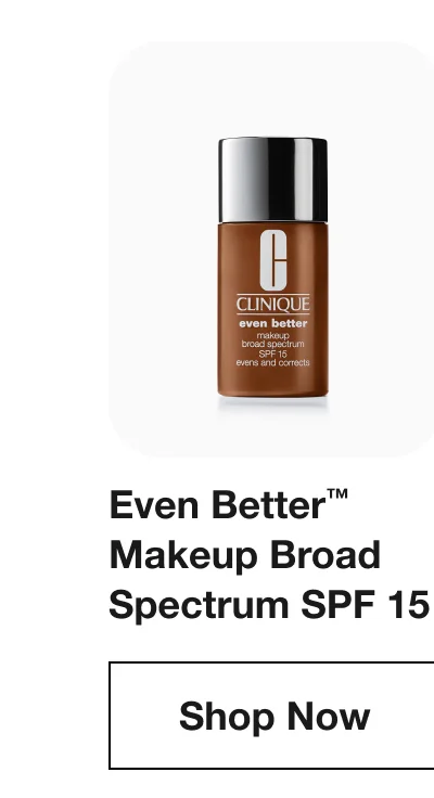 Even Better™ Makeup Broad Spectrum SPF 15 | Shop Now