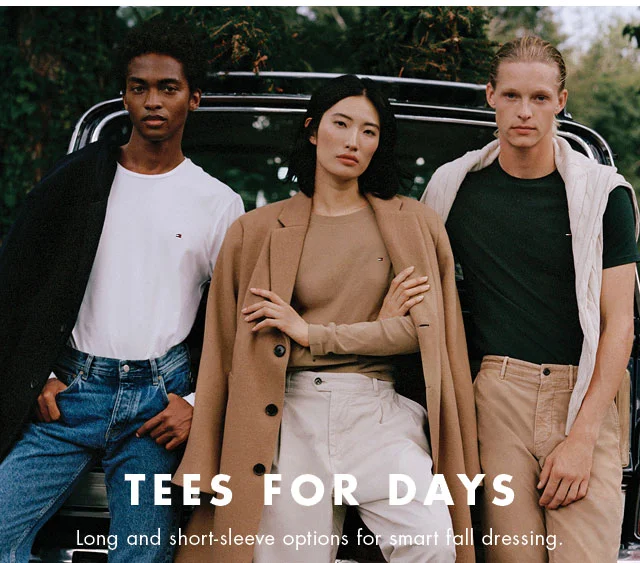 Tees for days                                            Long and short-sleeve options for smart fall dressing