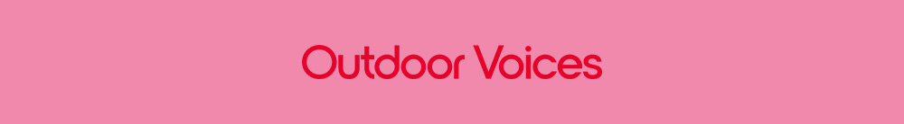 Outdoor Voices