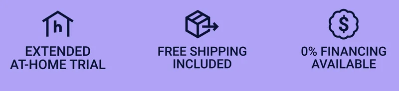 Extended at-home trial. Free shipping included. 0% financing available.