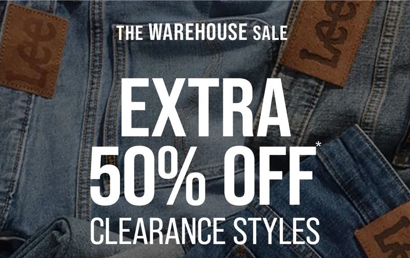 The Warehouse Sale Extra 50% Off* Clearance Styles