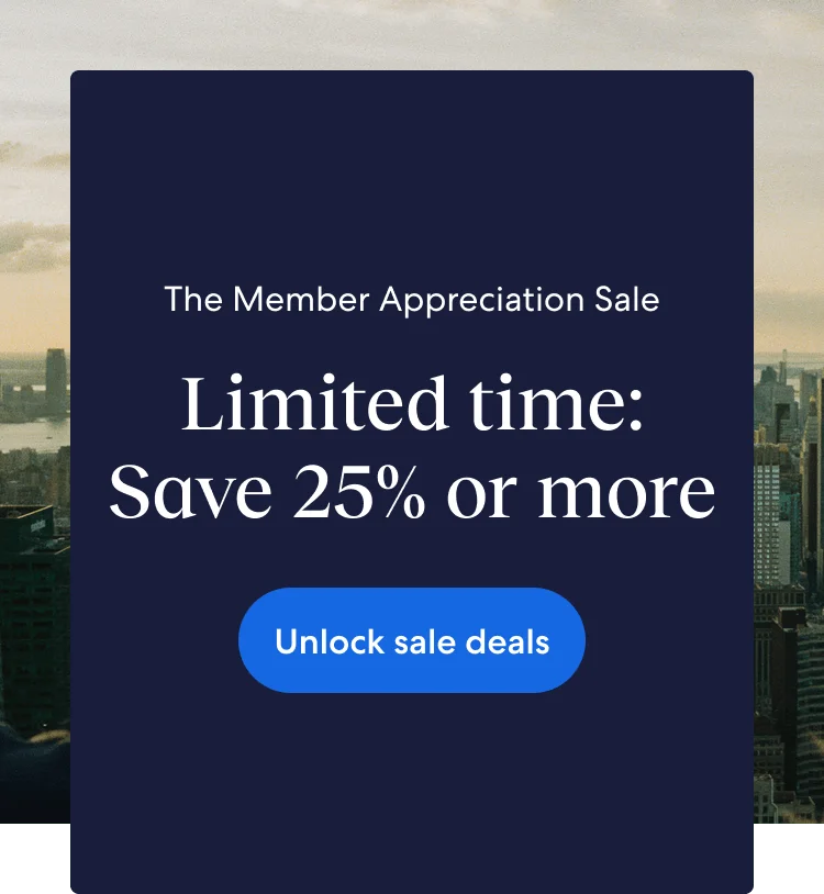 Save 25% or more in The Member Appreciation Sale