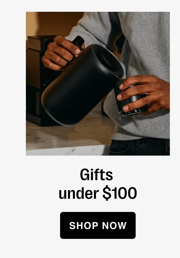 Gifts  under $100 [shop now]