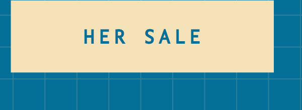 Her Sale