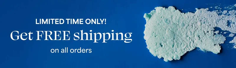 LIMITED TIME ONLY! Get FREE shipping on all orders