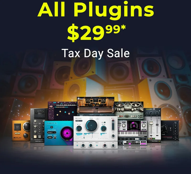 Tax Day Sale - All Plugins $29.99*