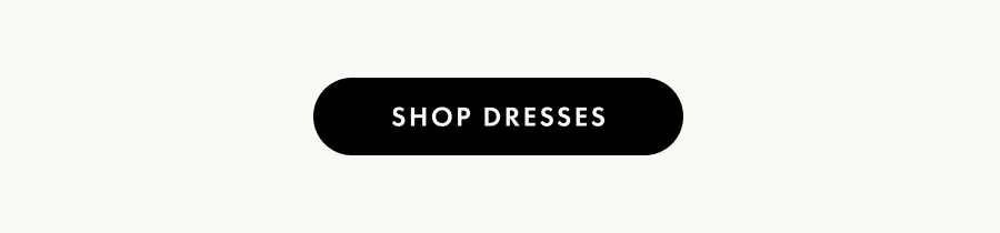 Shop Dresses