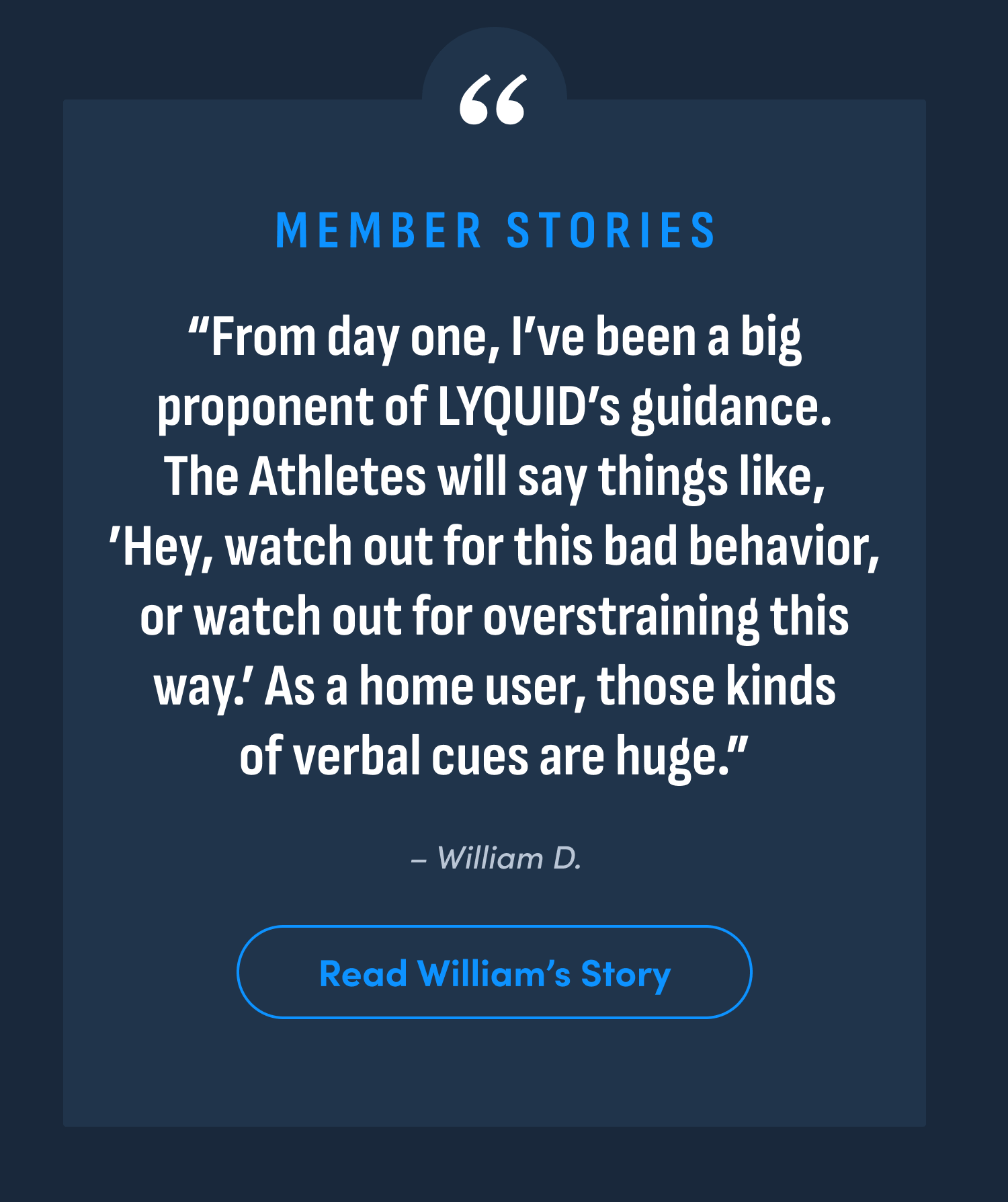 Member Stories. Read William's Story.