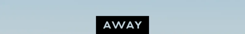 AWAY