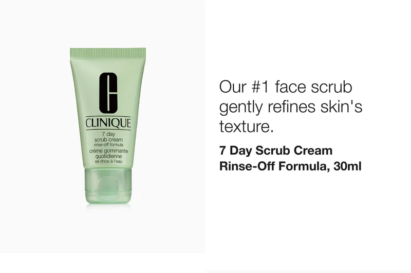 Our #1 face scrub gently refines skin's texture. 7 Day Scrub Cream Rinse-Off Formula, 30ml