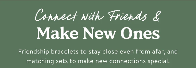 Connect with Friends