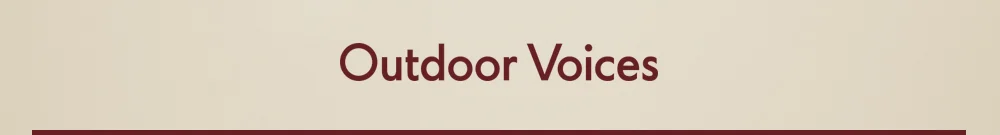 Outdoor Voices
