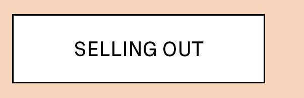 Selling Out