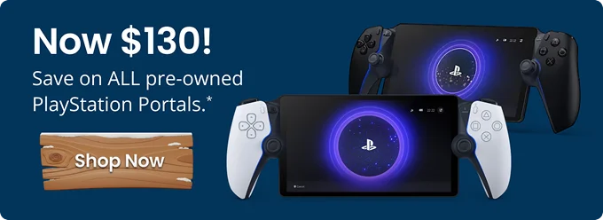 Now $130! | Save on ALL pre-owned PlayStation Portals.* | Shop Now