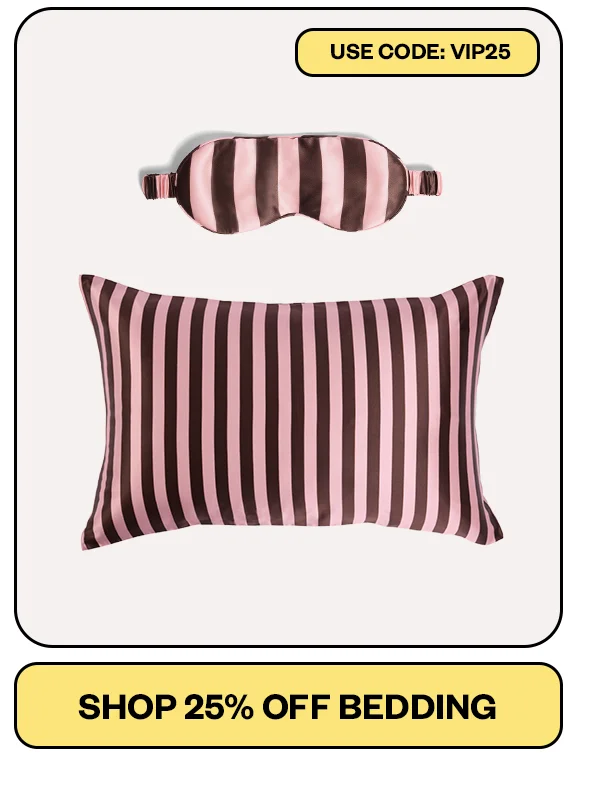 Shop 25% off Bedding