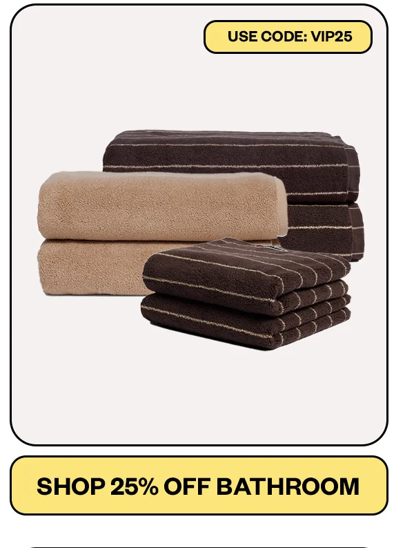 Shop 25% off Bathroom