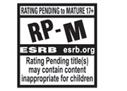 ESRB Rating Pending - mature.