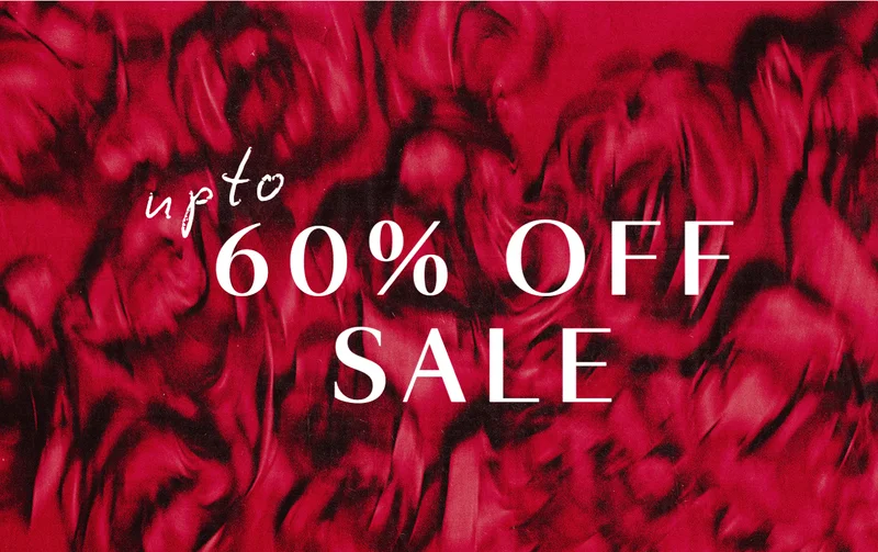 up to 60% OFF SALE