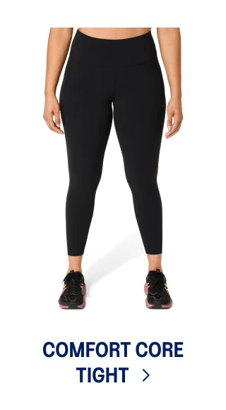 COMFORT CORE TIGHT >