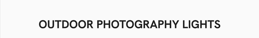 Outdoor Photography Lights