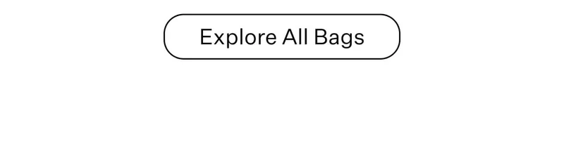 Explore All Bags