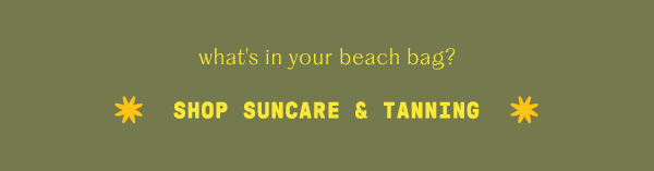 Shop suncare & tanning