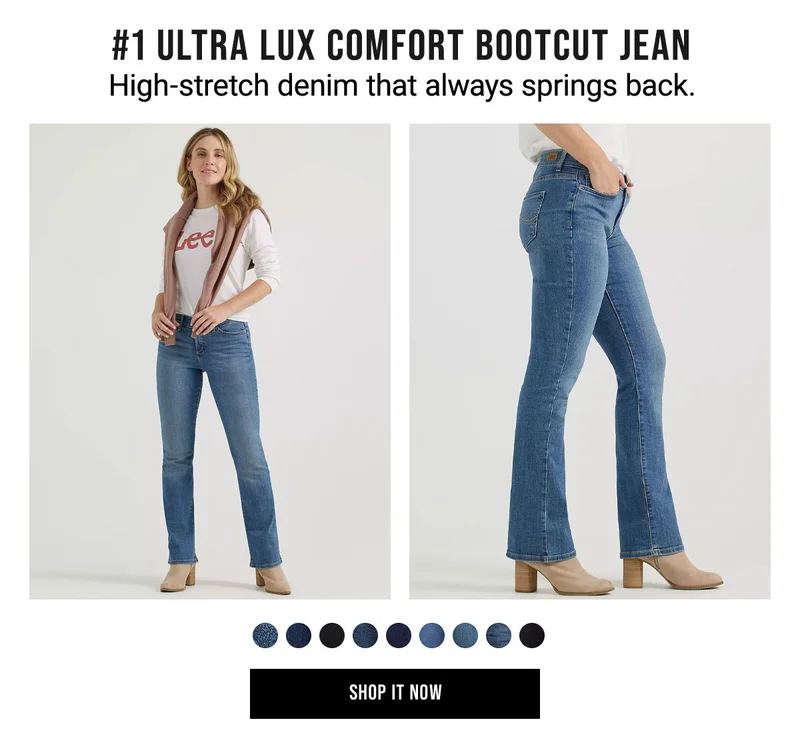 #1 Ultra Lux Comfort Bootcut Jean High-stretch denim that always springs back. Shop It Now