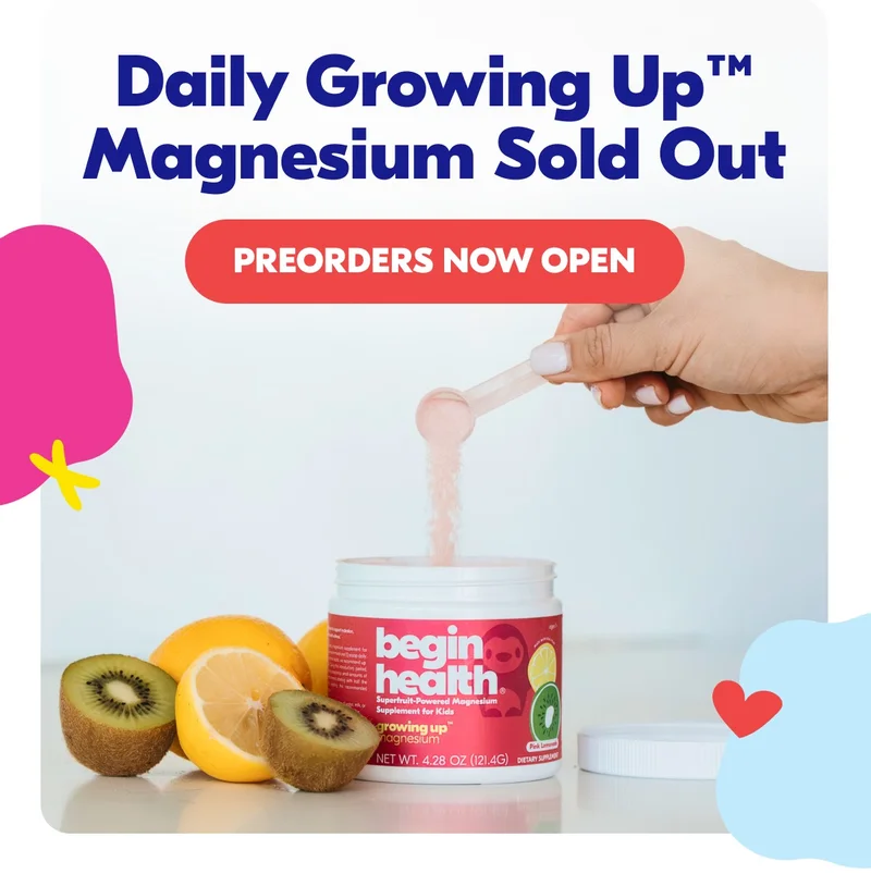 Daily Growing Up™ Magnesium Sold Out - Preorders Now Open