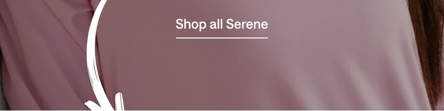 Shop all Serene