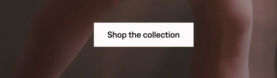 Shop the collection