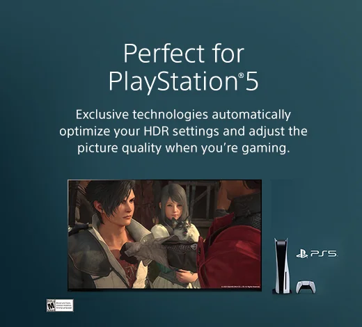 Perfect for PlayStation®5: exclusive technologies automatically optimize your HDR settings and adjust the picture quality when you’re gaming.