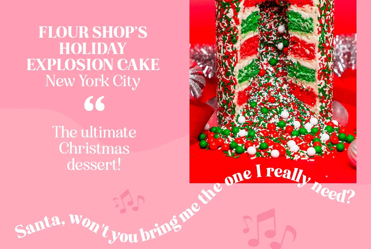Flour Shop's Holiday Explosion Cake