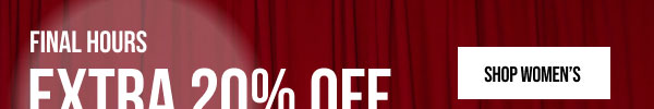 Email Exclusive Extra 20% off Shop Women's