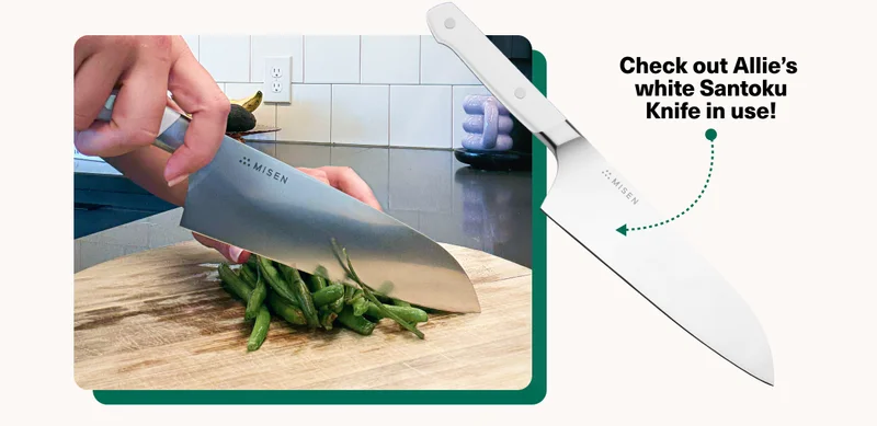 Check out Allie's white Santoku knife in use!