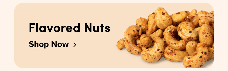 Flavored Nuts; Shop Now