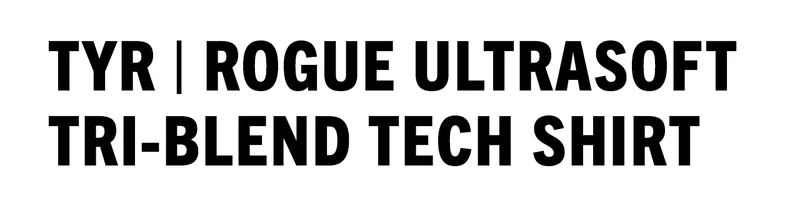 TYR | Rogue Ultrasoft Tri-Blend Tech Shirt