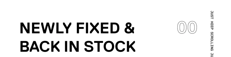 Newly Fixed & Back In Stock
