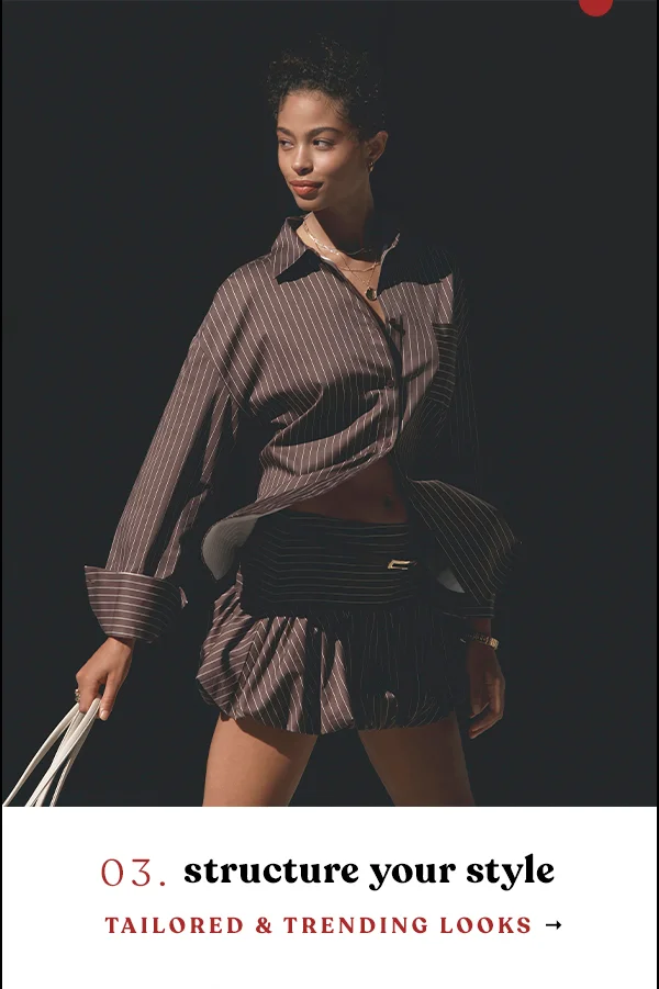 Tailored & Trending Looks